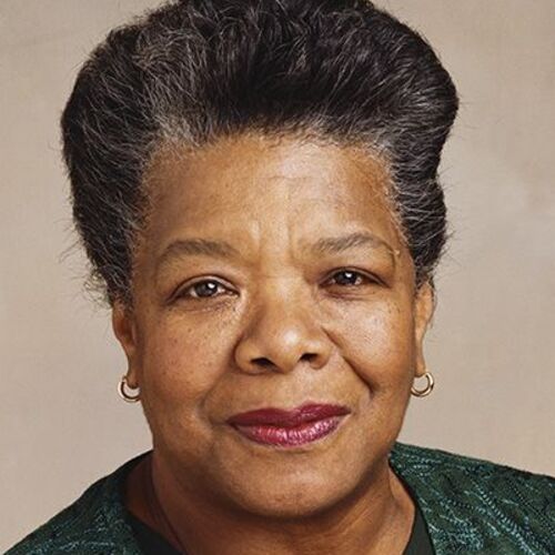 Maya Angelou