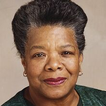 Maya Angelou